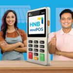 இலங்கை முழுவதும் சிறு மற்றும் நடுத்தர வணிகங்களுக்கு சிறிய POS இயந்திரங்களை வழங்குவதன் மூலம் டிஜிட்டல் மாற்றத்திற்கு ஒத்துழைப்பு வழங்கும் HNB