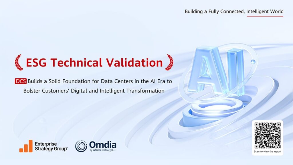 Huawei හි DCS Full-Stack Data Center විසඳුම ESG තාක්ෂණික අනුමැතිය ලබා ගනියි