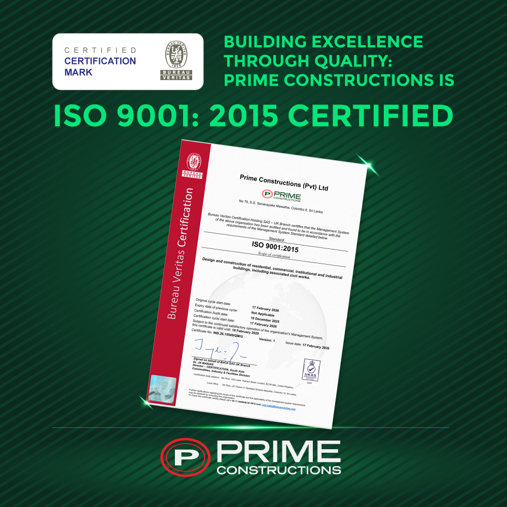 Prime Constructions achieves ISO 9001:2015 Certification, reassuring commitment to quality and trust