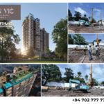 Prime Residencies Forges Ahead with Construction of MON VIE – Colombo 05
