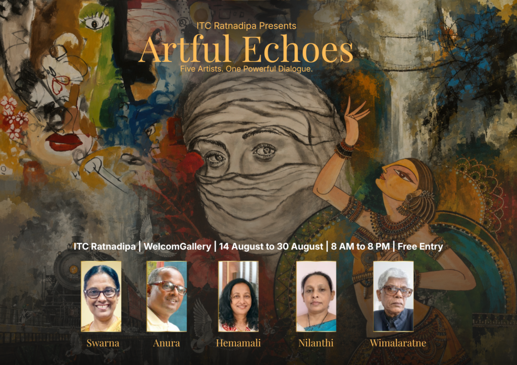 Five Sri Lankan Artists Unite for Artful Echoes at the WelcomGallery, ITC Ratnadipa