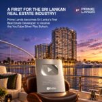 Prime Lands ශ්‍රී ලංකාවේ YouTube Silver Play Button හිමිකරගත් ප්‍රථම දේපළ සංවර්ධන සමාගම බවට පත්වෙයි
